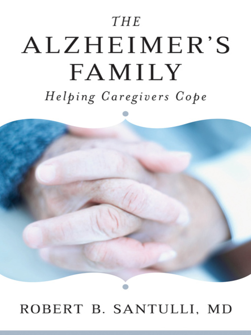 Title details for The Alzheimer's Family by Robert B. Santulli - Wait list